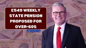 £549 Weekly State Pension Proposed for Over-60s – Find Out If You Qualify