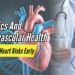 Genomics And Cardiovascular Health -Detecting Heart Risks Early